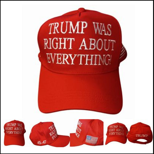 Trump Was Right About Everything Hat - RED
